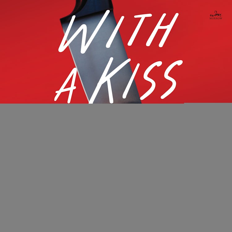 Cover image for With a Kiss We Die, isbn: 9780063205123