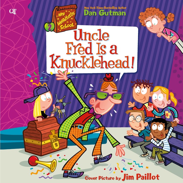 Cover image for My Weirdtastic School #2: Uncle Fred Is a Knucklehead!, isbn: 9780063206991