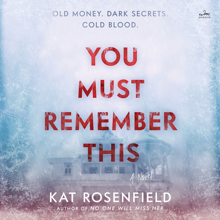 Cover image for You Must Remember This, isbn: 9780063207424