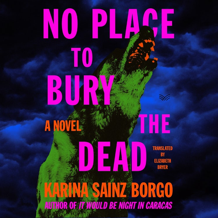 Cover image for No Place to Bury the Dead, isbn: 9780063213913