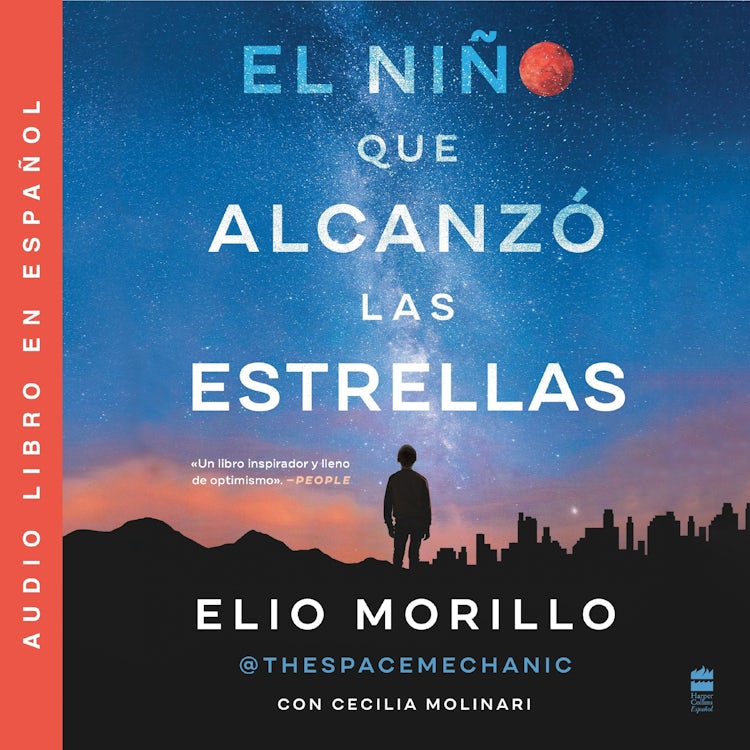 Cover image for Boy Who Reached for the Stars, The \ El nino que alcanzó las estrellas (SPA) Una, isbn: 9780063214392