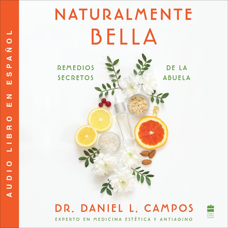 Cover image for Naturally Beautiful \ Naturalmente Bella, isbn: 9780063222861