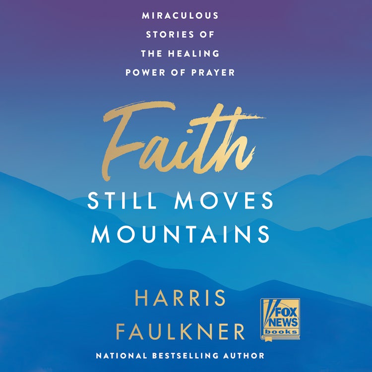 Cover image for Faith Still Moves Mountains, isbn: 9780063225961