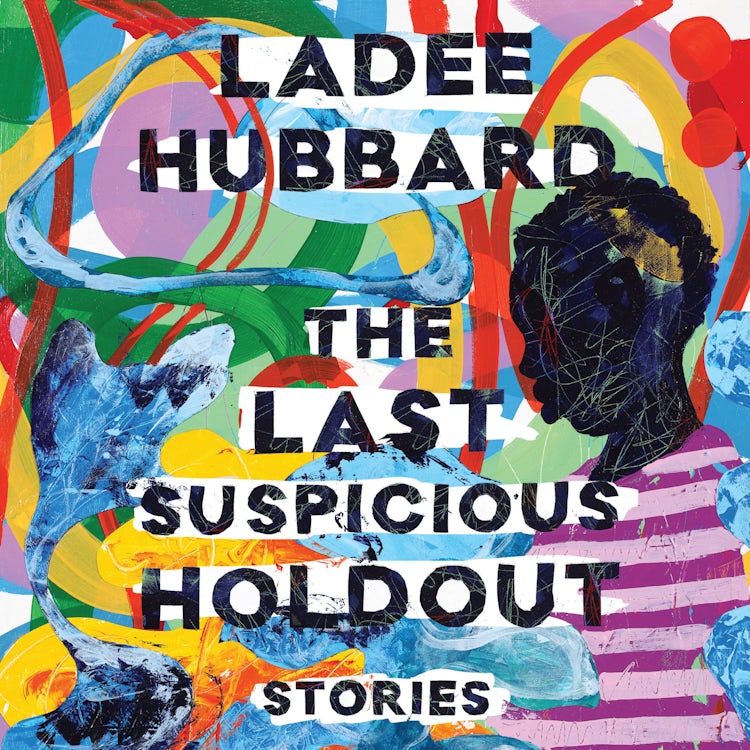 Cover image for The Last Suspicious Holdout, isbn: 9780063226746