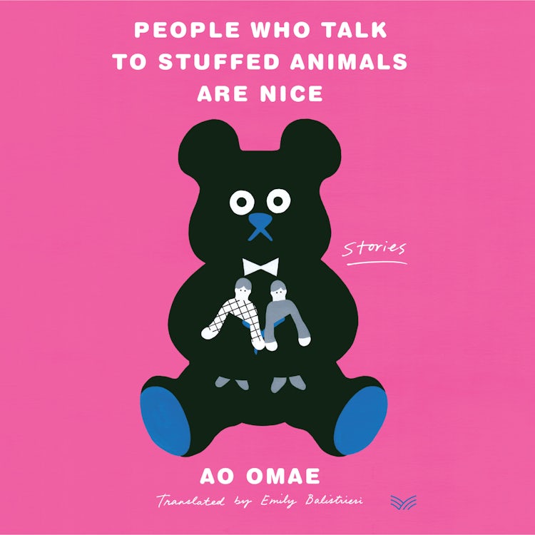 Cover image for People Who Talk to Stuffed Animals Are Nice, isbn: 9780063227248