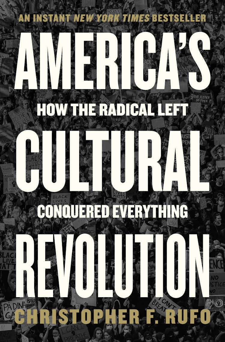 Cover image for America's Cultural Revolution: How the Radical Left Conquered Everything, isbn: 9780063227538