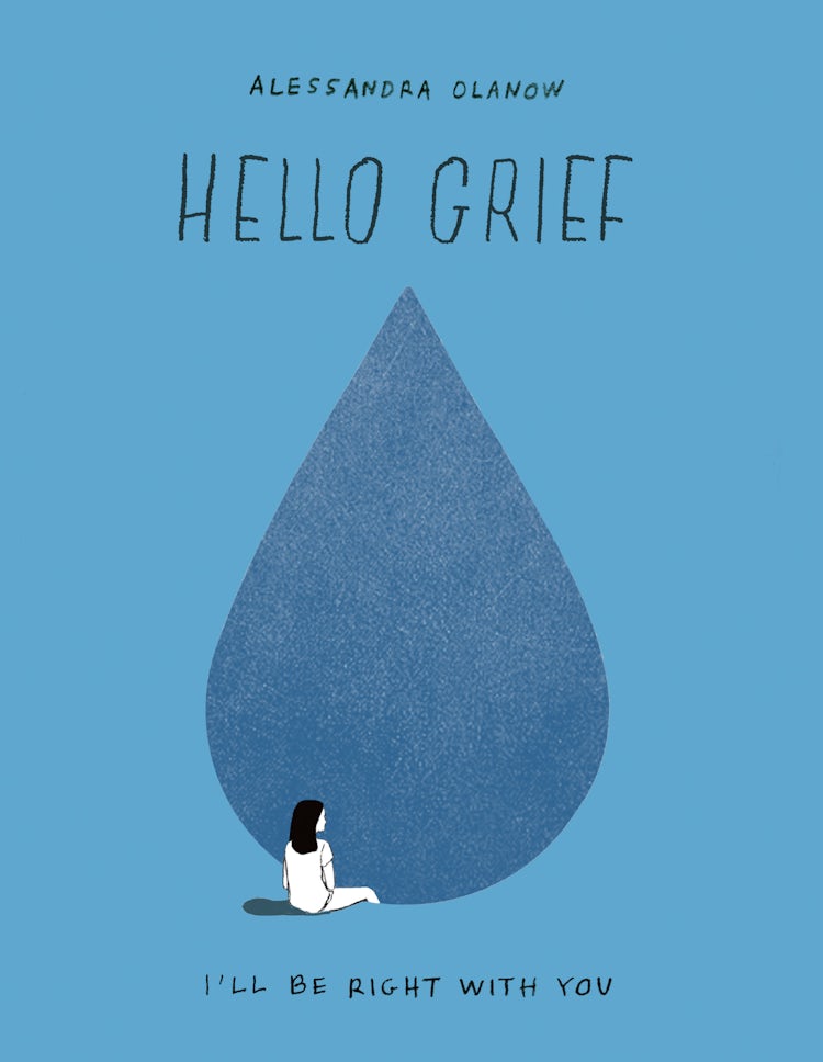 Cover image for Hello Grief: I'll Be Right with You, isbn: 9780063228221