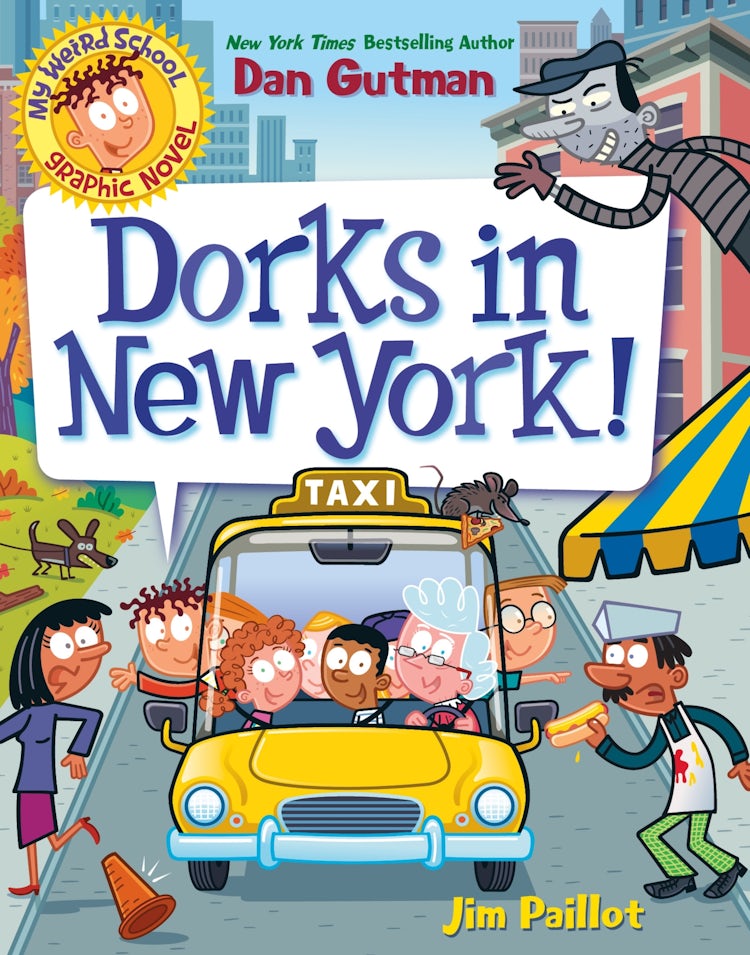 Cover image for My Weird School Graphic Novel: Dorks in New York!, isbn: 9780063229716