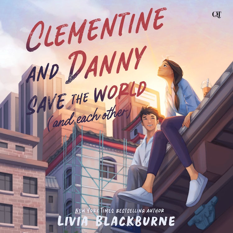Cover image for Clementine and Danny Save the World (and Each Other), isbn: 9780063229921