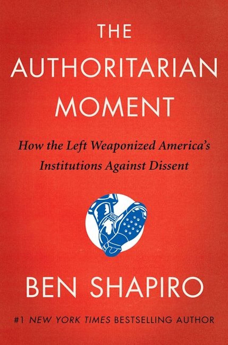 Cover image for The Authoritarian Moment: How the Left Weaponized America's Institutions Against Dissent, isbn: 9780063237438