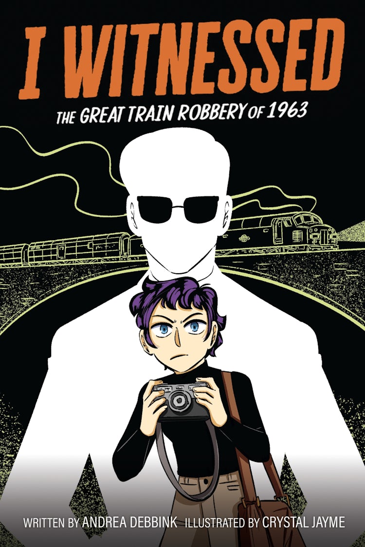 Cover image for I Witnessed: The Great Train Robbery of 1963, isbn: 9780063247246
