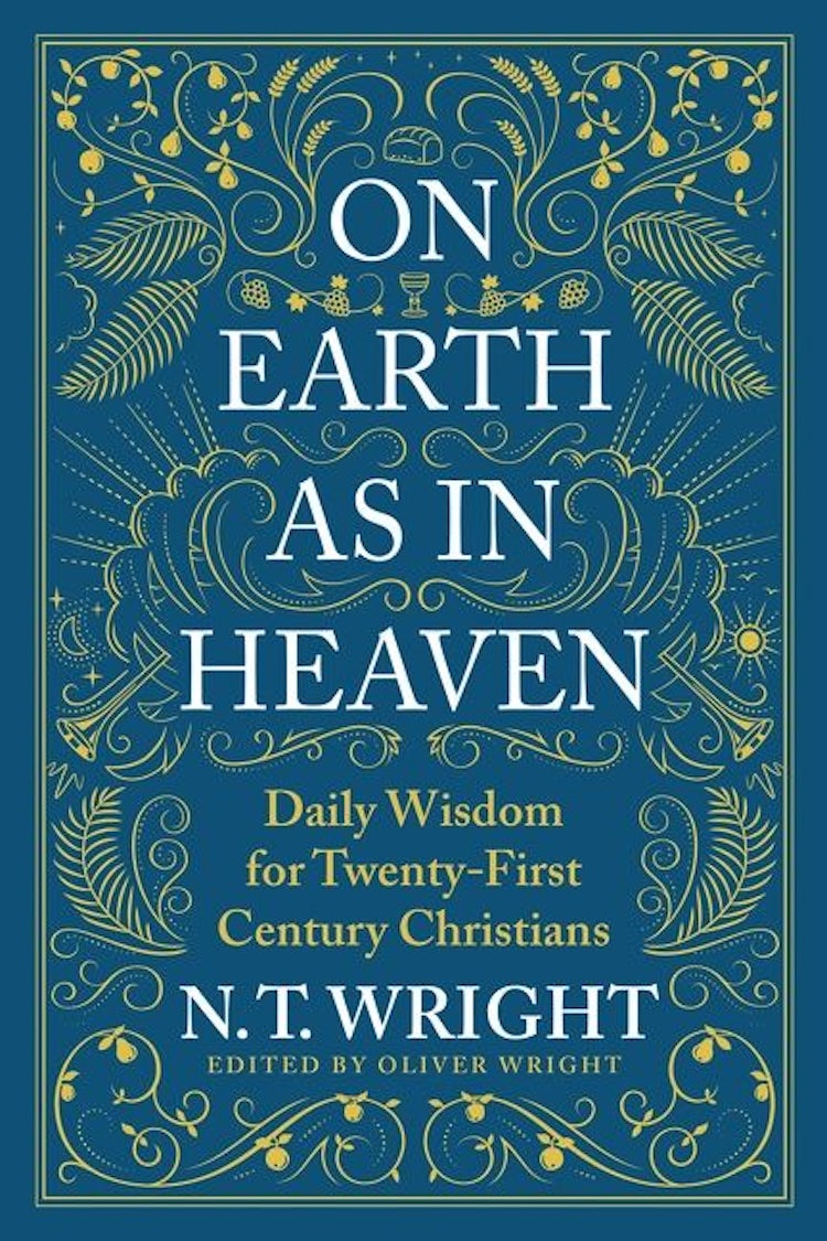 Cover image for On Earth as in Heaven: Daily Wisdom for Twenty-First Century Christians, isbn: 9780063249844