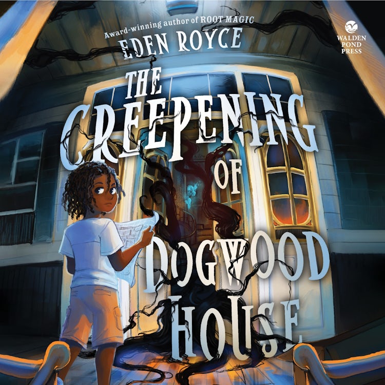 Cover image for The Creepening of Dogwood House, isbn: 9780063251434