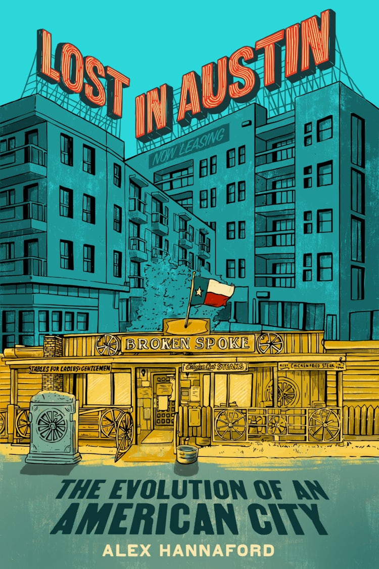 Cover image for Lost In Austin: The Evolution of an American City, isbn: 9780063253025