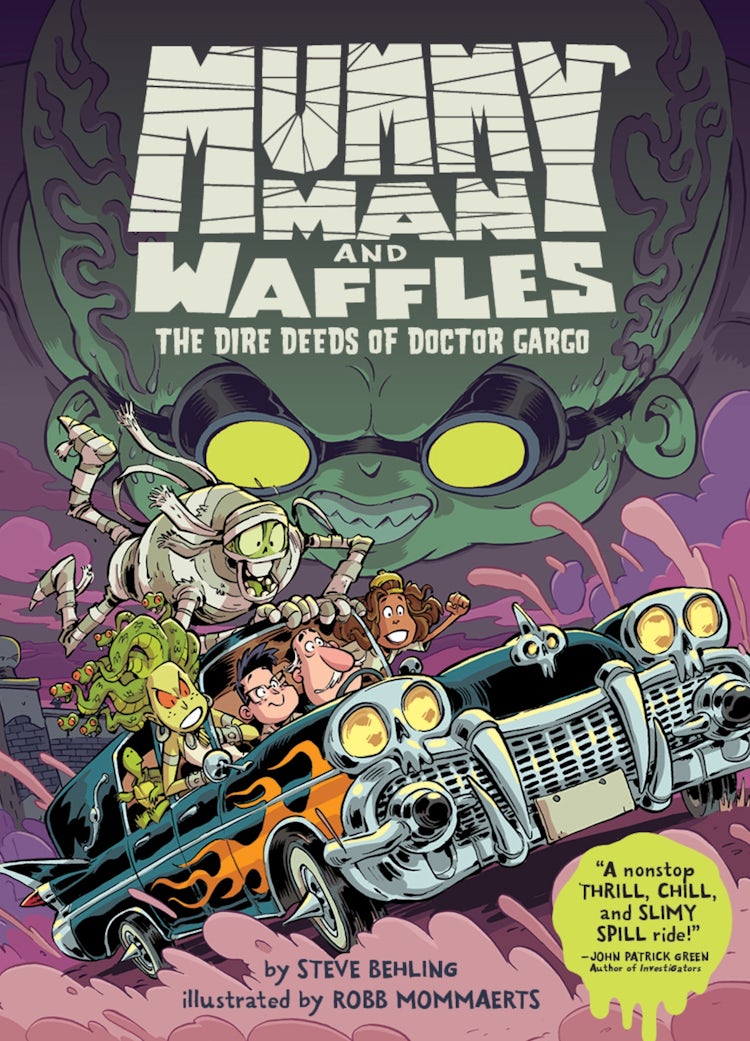 Cover image for Mummy Man and Waffles: The Dire Deeds of Doctor Gargo, isbn: 9780063254879