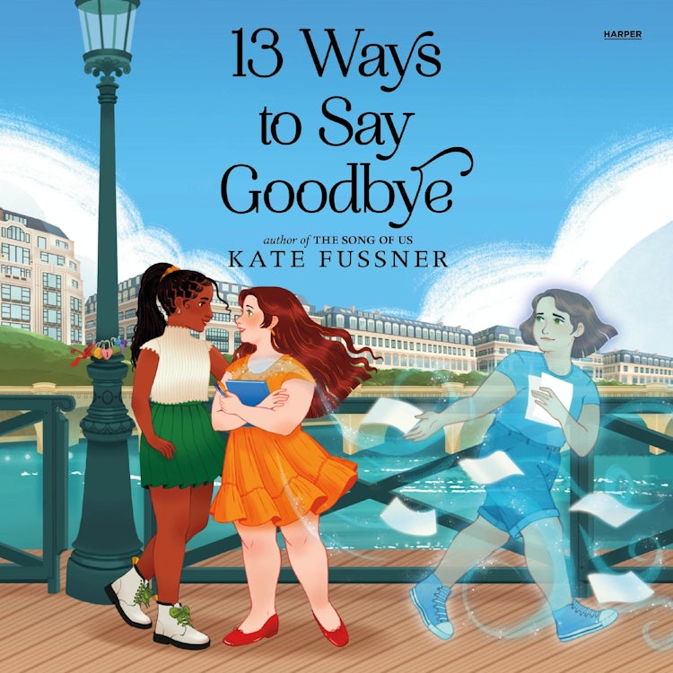 Cover image for 13 Ways to Say Goodbye, isbn: 9780063257030