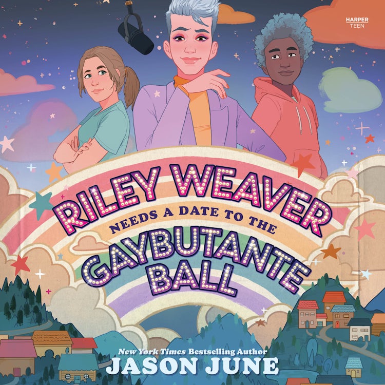 Cover image for Riley Weaver Needs a Date to the Gaybutante Ball, isbn: 9780063260061