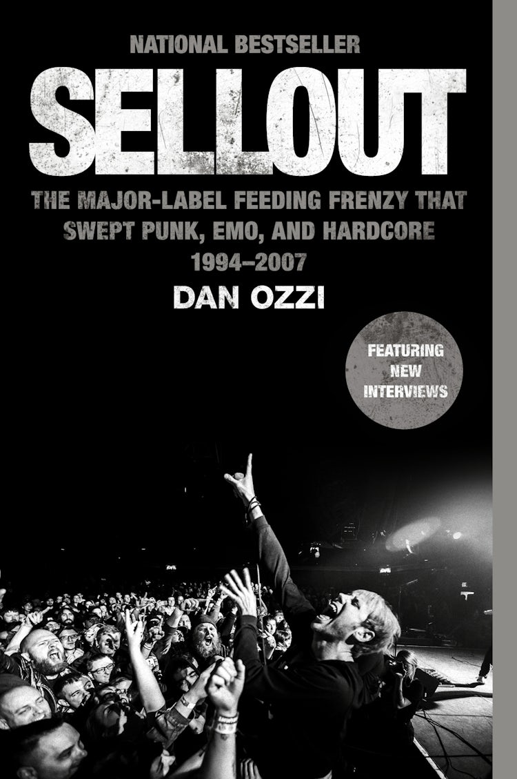 Cover image for Sellout: The Major-Label Feeding Frenzy that Swept Punk, Emo, and Hardcore (1994-2007), isbn: 9780063269149
