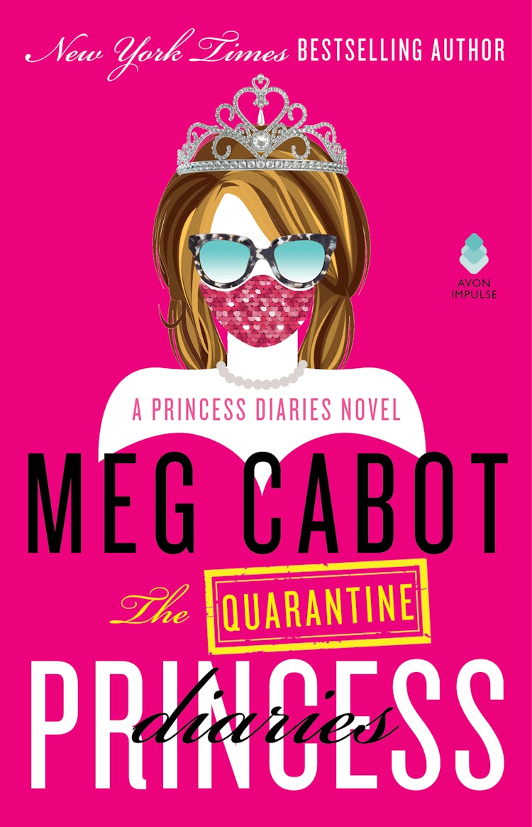Cover image for The Quarantine Princess Diaries, isbn: 9780063276765