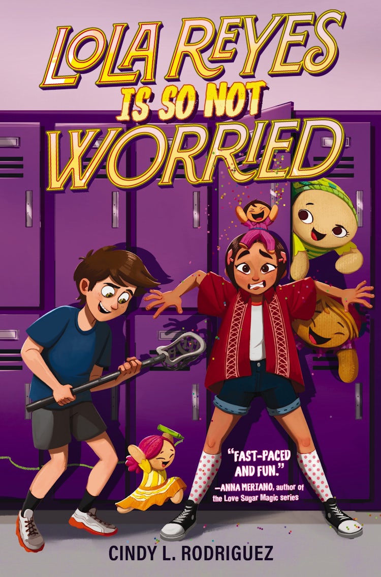 Cover image for Lola Reyes Is So Not Worried, isbn: 9780063276895