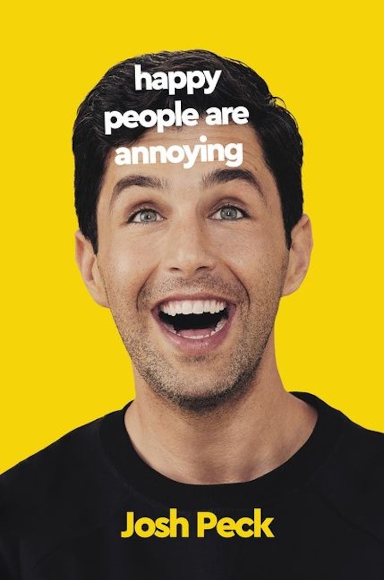 Cover image for Happy People Are Annoying, isbn: 9780063282049