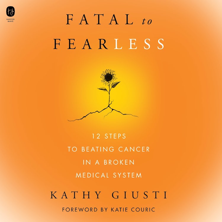 Cover image for Fatal to Fearless, isbn: 9780063282209