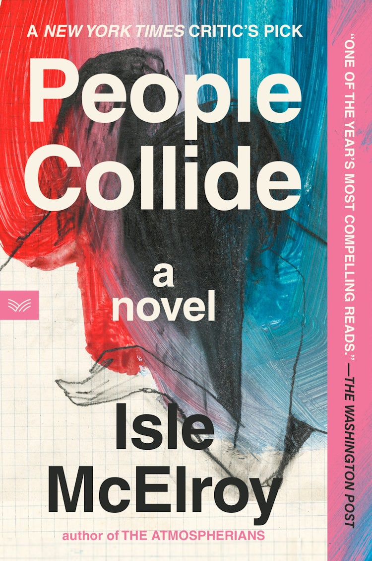 Cover image for People Collide: A Novel, isbn: 9780063283763