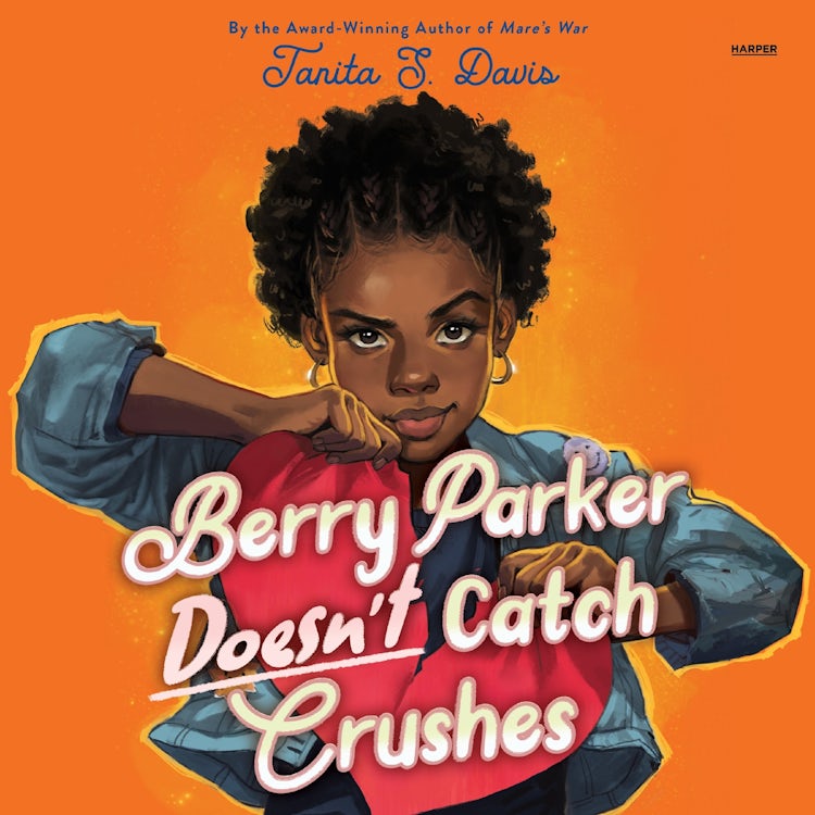 Cover image for Berry Parker Doesn't Catch Crushes, isbn: 9780063284821