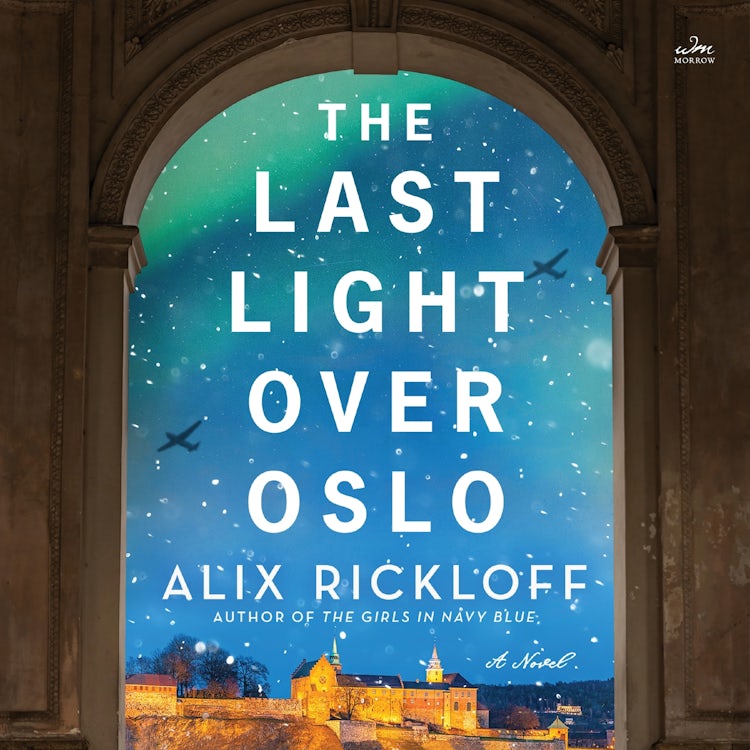 Cover image for The Last Light over Oslo, isbn: 9780063286221