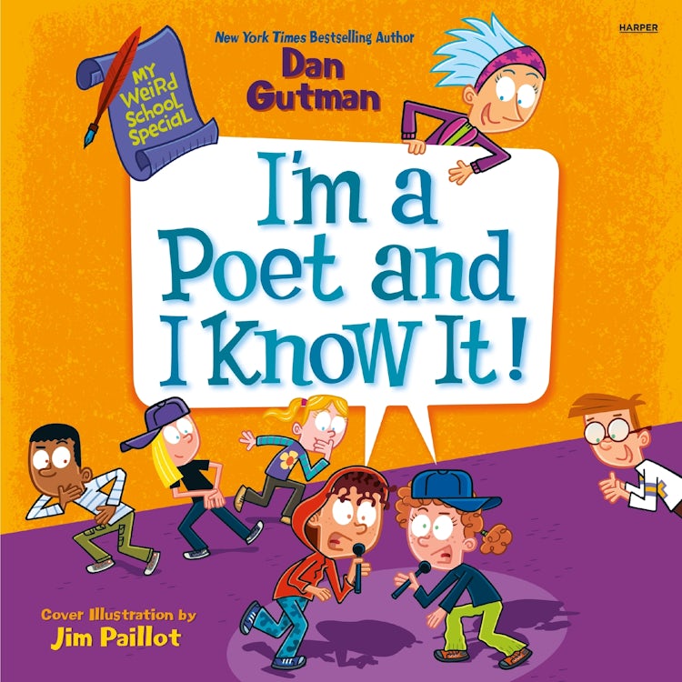 Cover image for My Weird School Special: I’m a Poet and I Know It!, isbn: 9780063290228