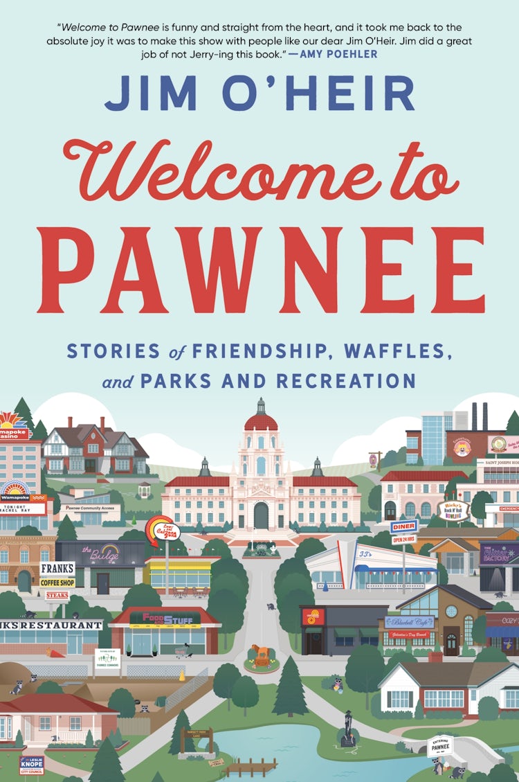 Cover image for Welcome to Pawnee: Stories of Friendship, Waffles, and Parks and Recreation, isbn: 9780063293519
