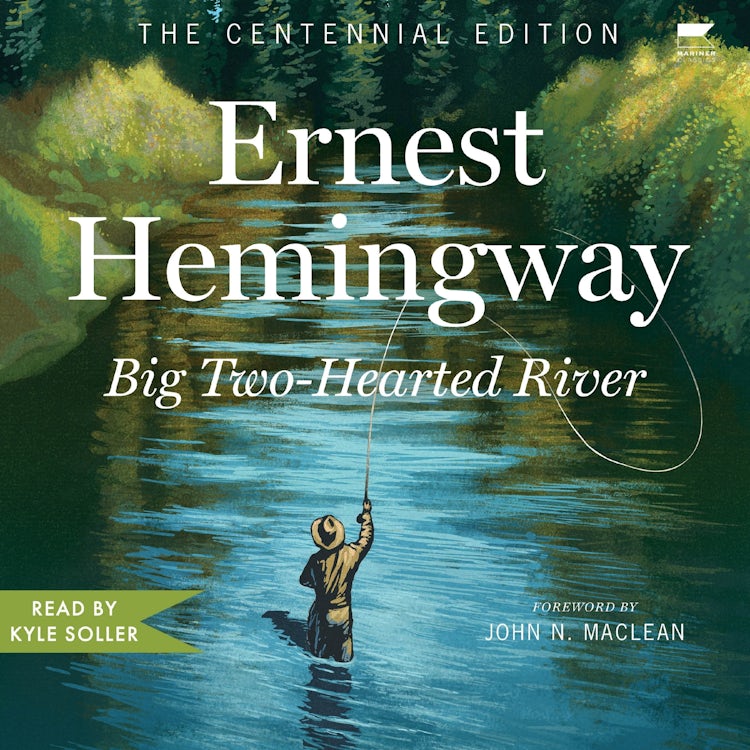 Cover image for Big Two-Hearted River, isbn: 9780063297524