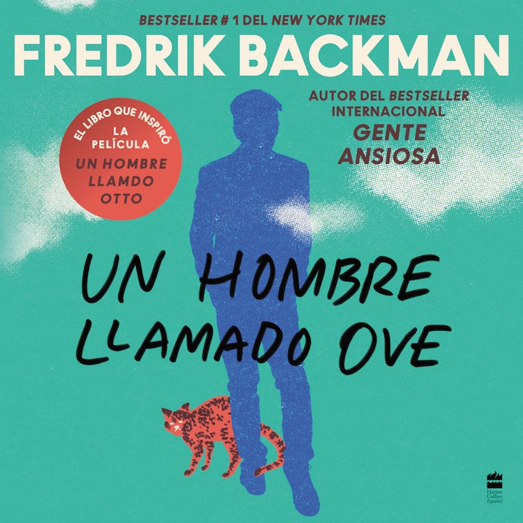 Cover image for Man Called Ove, A \ Un hombre llamado Ove, isbn: 9780063299641