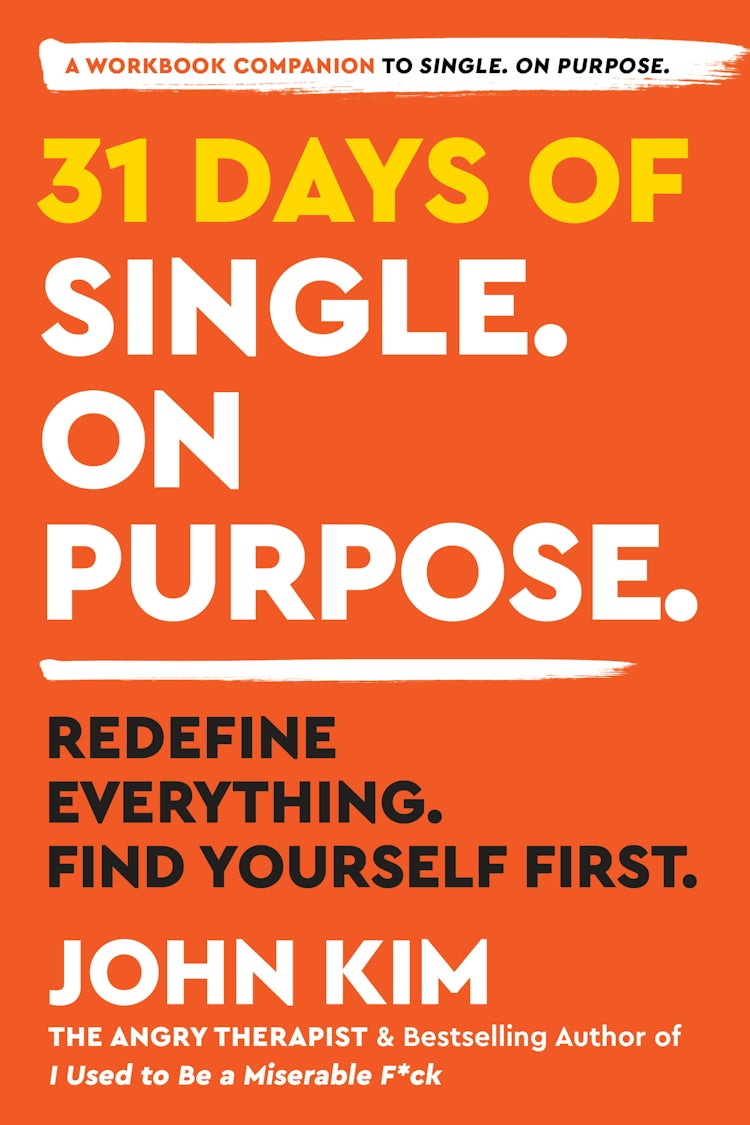 Cover image for 31 Days of Single on Purpose: Redefine Everything. Find Yourself First., isbn: 9780063303652