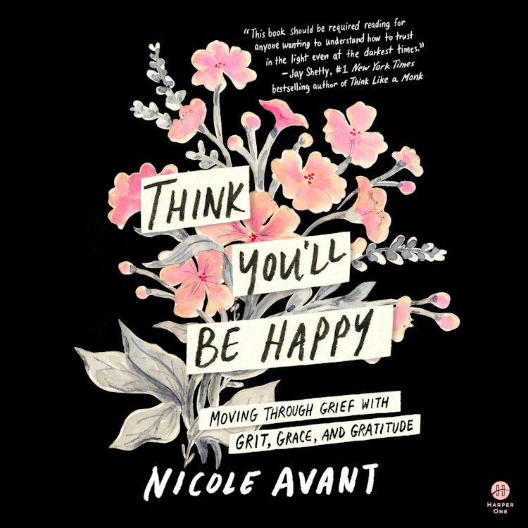 Cover image for Think You'll Be Happy, isbn: 9780063304444