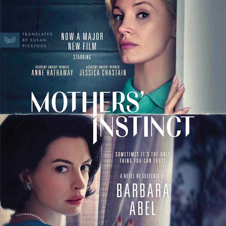 Cover image for Mothers' Instinct, isbn: 9780063306332