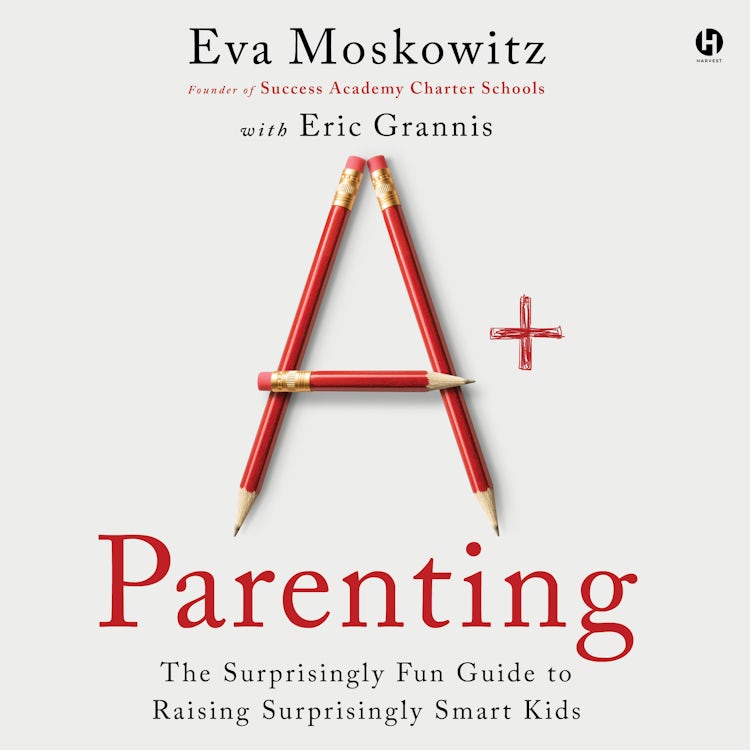 Cover image for A+ Parenting, isbn: 9780063310247