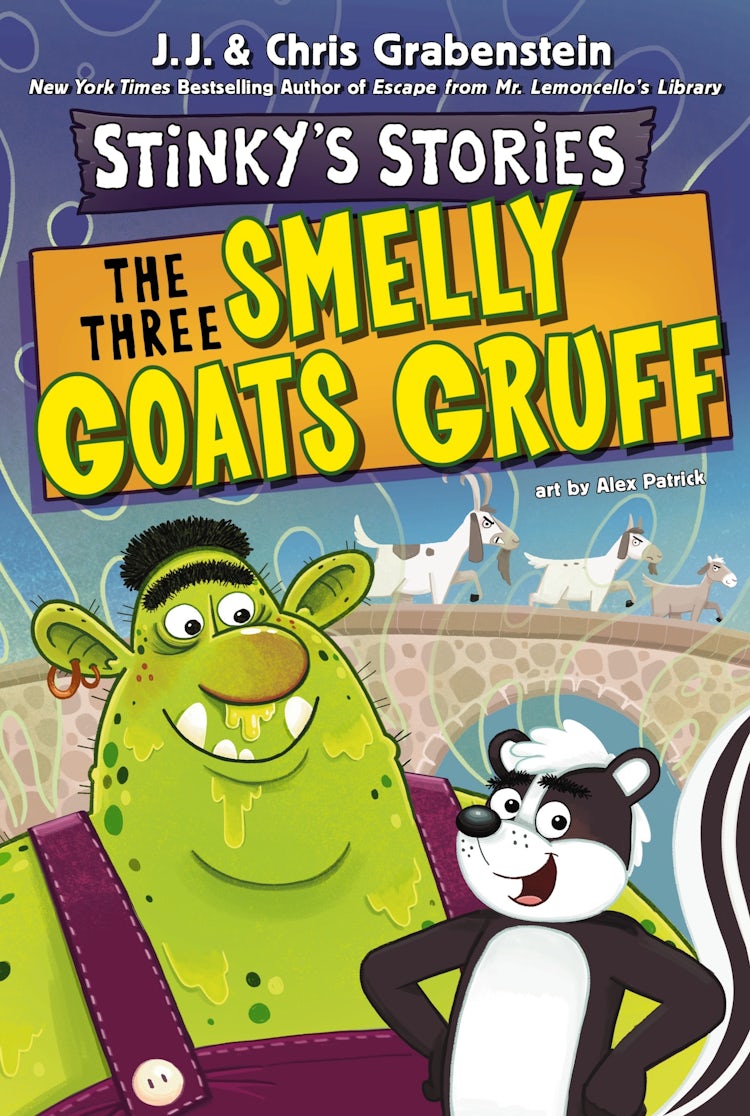 Cover image for The Three Smelly Goats Gruff: Stinky's Stories #3, isbn: 9780063311244