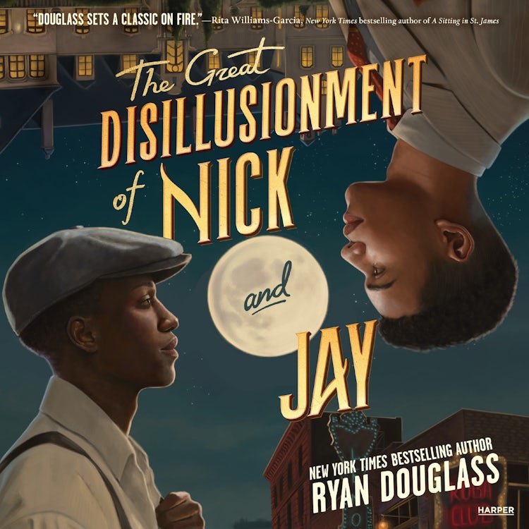Cover image for The Great Disillusionment of Nick and Jay, isbn: 9780063312517