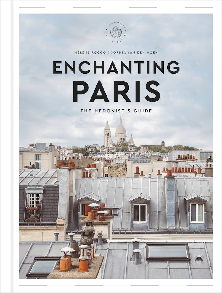 Cover image for Enchanting Paris: The Hedonist's Guide, isbn: 9780063313989
