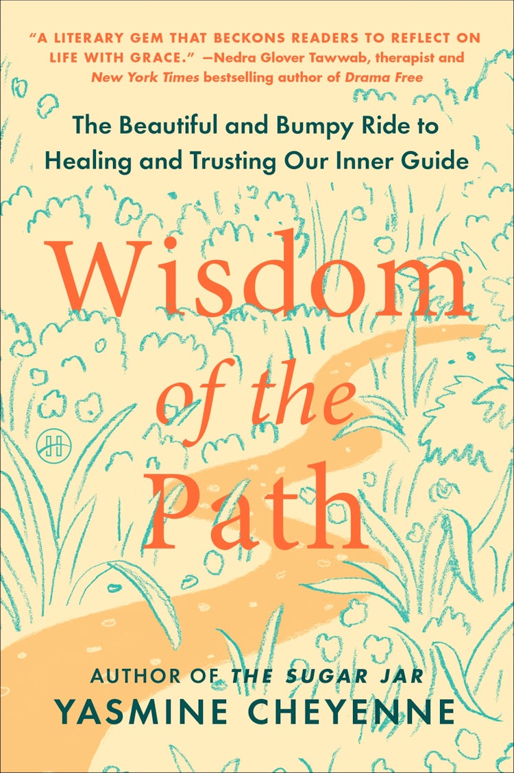 Cover image for Wisdom of the Path: The Beautiful and Bumpy Ride to Healing and Trusting Our Inner Guide, isbn: 9780063315181