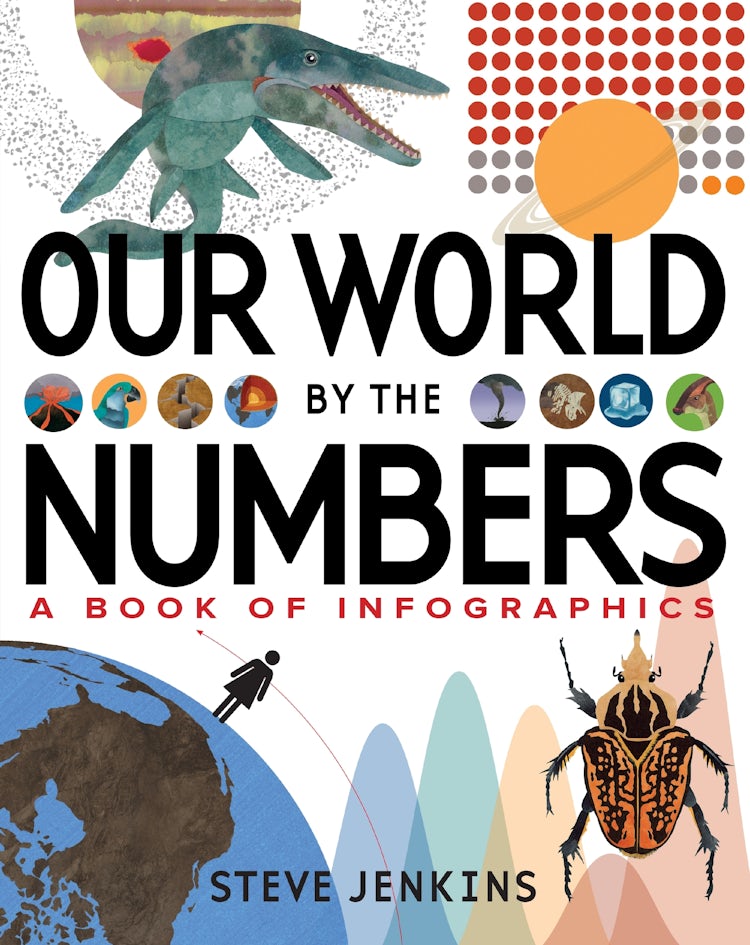 Cover image for Our World by the Numbers: A Book of Infographics, isbn: 9780063315716