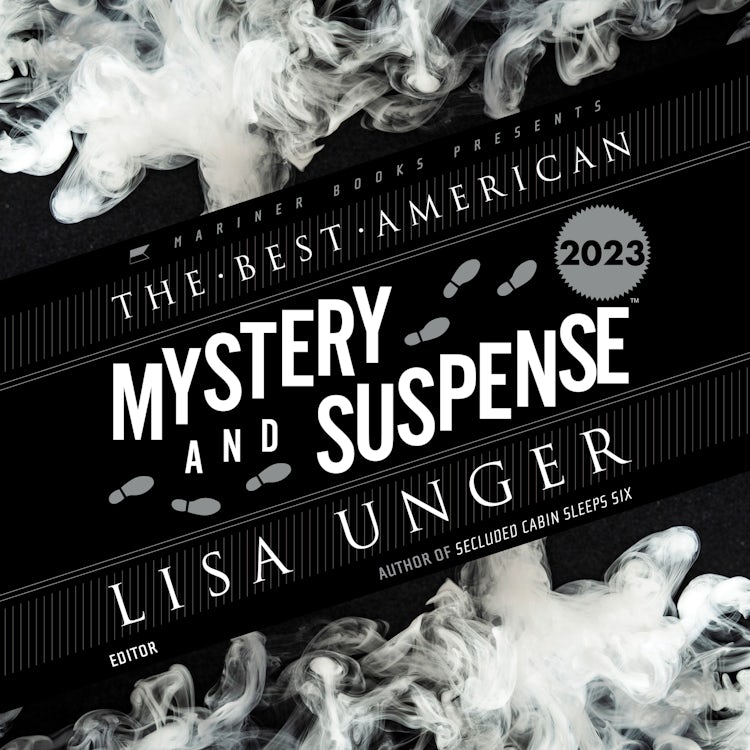Cover image for The Best American Mystery and Suspense 2023, isbn: 9780063315839