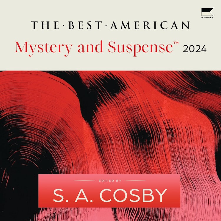 Cover image for The Best American Mystery and Suspense 2024, isbn: 9780063315877