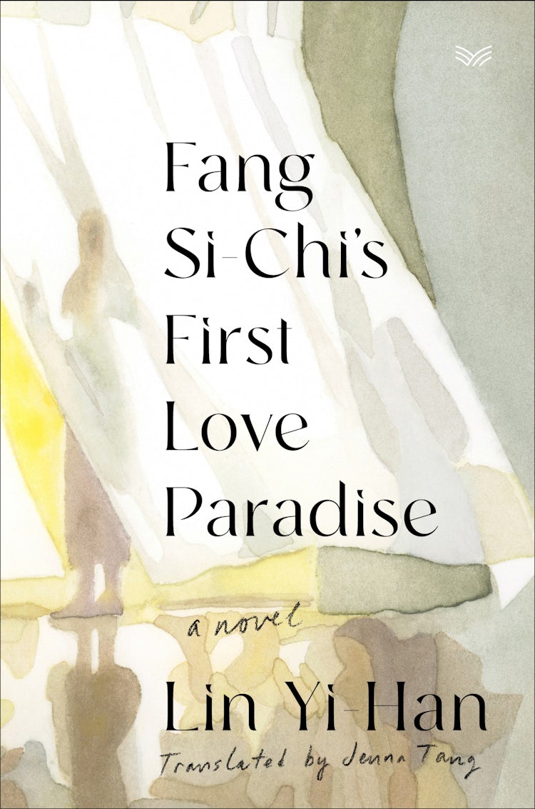 Cover image for Fang Si-Chi's First Love Paradise, isbn: 9780063319455