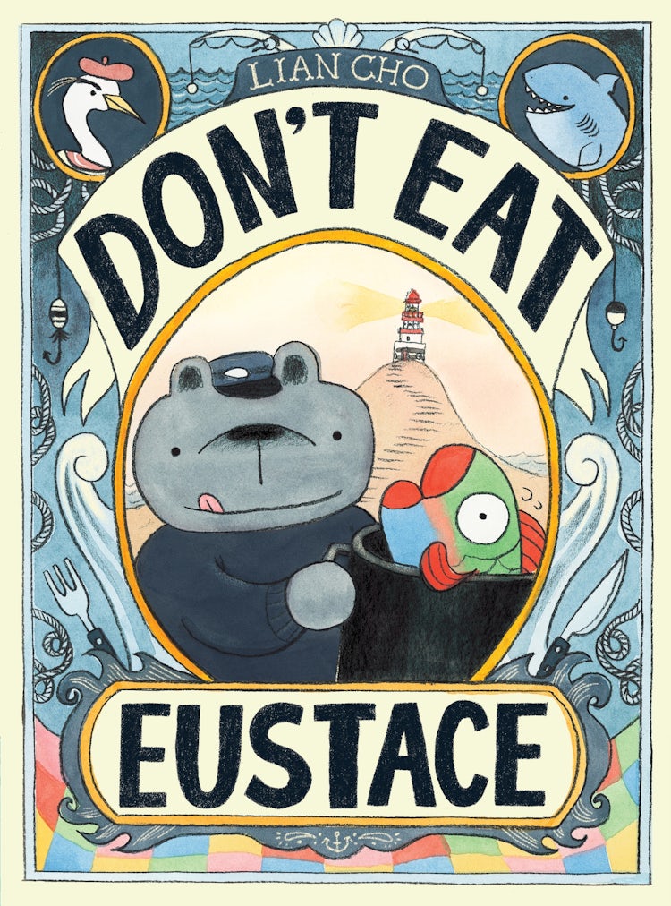 Cover image for Don't Eat Eustace, isbn: 9780063321847