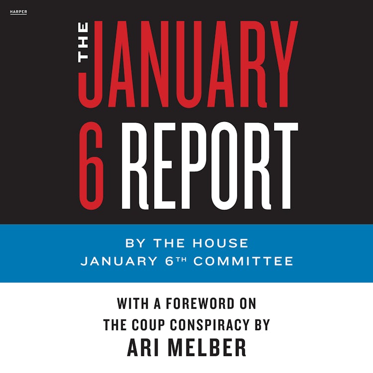 Cover image for The January 6 Report, isbn: 9780063324466