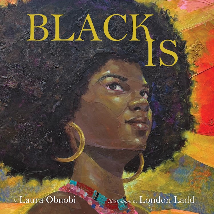 Cover image for Black Is, isbn: 9780063326415