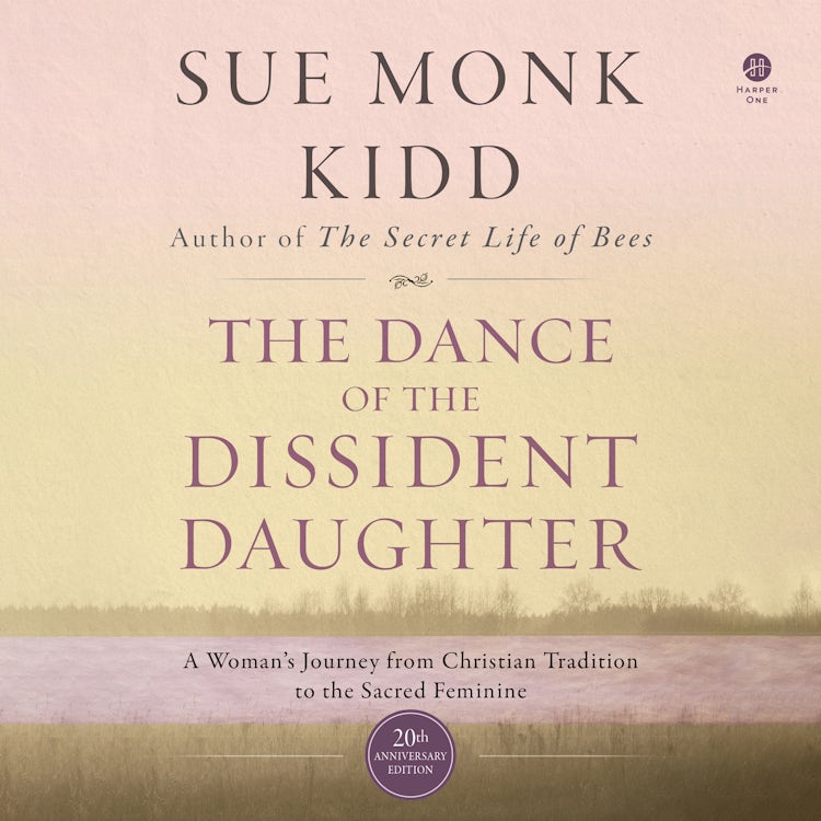 Cover image for The Dance of the Dissident Daughter, isbn: 9780063327733