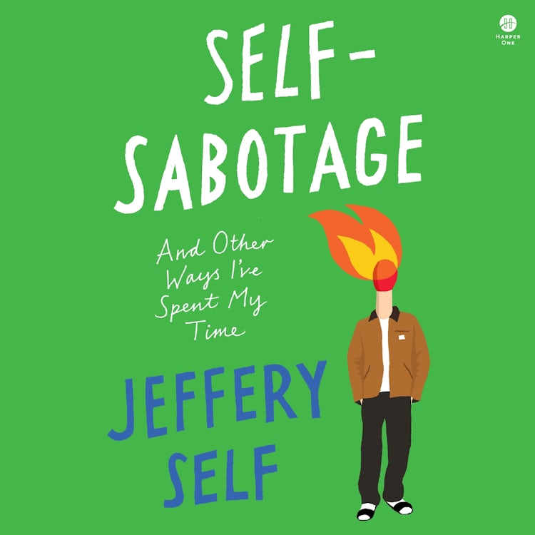 Cover image for Self-Sabotage, isbn: 9780063328808